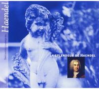 Various - La Splendeur De Handel