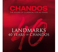Various - Landmarks: 40 Years of Chandos
