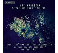 Various - Lars Karlsson: Seven Songs, Clarinet Concerto