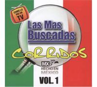 Various - Las Mas Buscadas: Corridos, Vol. 1