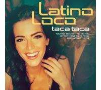 Various - Latino Loco-Taca Taca