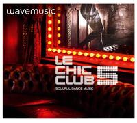 Various - Le Chic Club 5