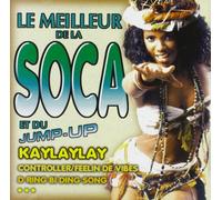 Le Meilleur de la Soca – Compilation – CD
