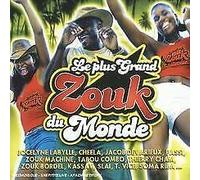 Various - Le Plus Grand Zouk du Monde