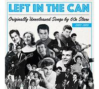 Various - Left In The Can (Originally Unreleased Songs