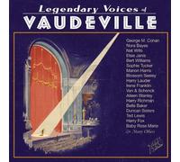 VARIOUS - Legendary Voices of Vaudeville