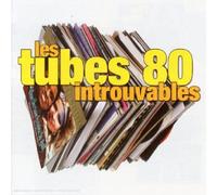 Various - Les Tubes 80 Introuvables