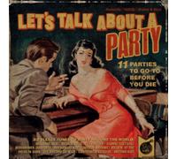 Various - Let's Talk About a Party