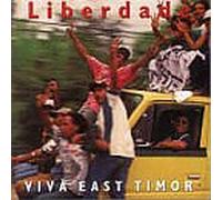 Various - Liberdade: Viva East Timor