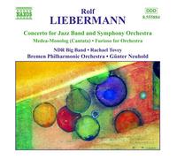 Various - LIEBERMANN: Concerto for Jazz Band / Furioso / Medea-Monolog