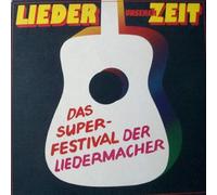 Various - Lieder Unserer Zeit - Das Super-Festival Der Liedermacher [VINYL]