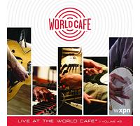 VARIOUS - Live at the World Cafe 43