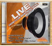 Various - Live from Club Montreal Dome