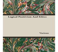 Various Logical Positivism & Ethics Paperback Book Various Multicolor