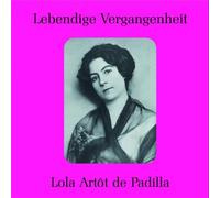 Various - Lola Artot De Padilla Sings Ar