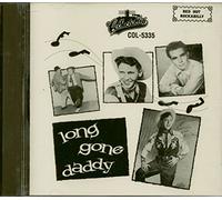 Various - Long Gone Daddy