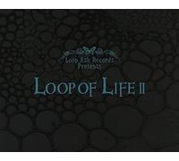 Various - Loop of Life II