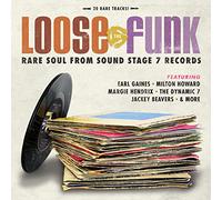 Various - Loose the Funk: Rare Soul From Sound Stage 7