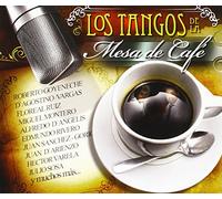 Various - Los Tangos de la Mesa Del Cafe
