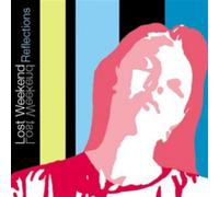 Various - Lost Weekend: Reflections