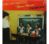 Various - Lou Cicchetti's - Bronx Classics - The Bronx (Viny-LP)