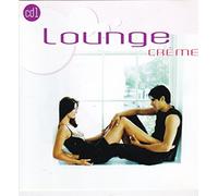 Various - Lounge CD1 Creme