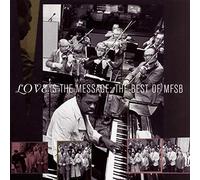 Various - Love Is The Message: THE BEST OF MFSB [CD]