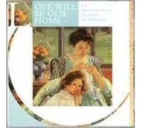 Various - Love Will Be Our Home: An Instrumental Tribute To Mothers