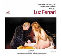 Various - Luc Ferrari: Madame de Shanghai