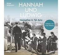 Various - Ludwig und Hannah: Heimatlos in Tel Aviv (Deutsch) MP3-CD - 13. Oktober 2020