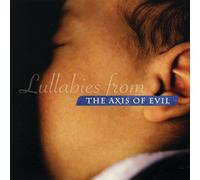 VARIOUS - Lullabies from the Axis of Evi