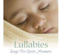 Various - Lullabies: Songs for Quiet Moments