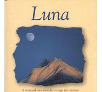 Various - Luna (Mond - Musik zum Entspannen und Wohlfühlen)