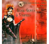 Various - LUNAs Fantastische Musik Vol. 2 - Blood, Graves & Vampires