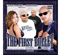 Various - Madd Glock Records presents The First Bullet