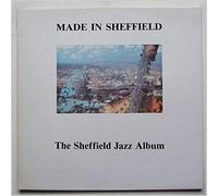 Various - Made in Sheffield: The Sheffield Jazz Album
