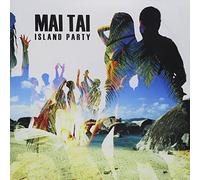 Various - Mai Tai!: Island Party