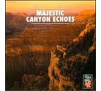 Various - Majestic Canyon Echoes
