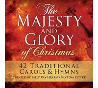 VARIOUS - Majesty And Glory Of Christmas, The