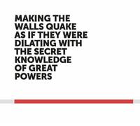 Various - Making the walls quake as if they were dilating with the secret knowledge of great powers