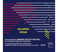 VARIOUS - Malawski, Spisak - Vol. 4 From The Stanislaw Moniuszko International Competition of Polish Music