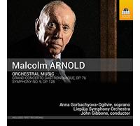Various - Malcolm Arnold: Orchestral Music, Grand Concerto Gastronomique, Op. 76, Symphony No. 9, Op. 128