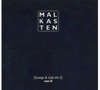 Various - Malkasten Vol. 2 (Lounge & Club MK-2)
