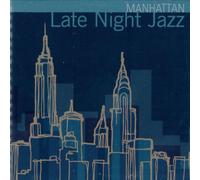 Various - Manhattan Late Night Jazz (UK Import)