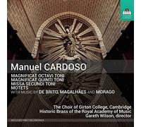 Various - Manuel Cardoso: Magnificat Octavi Toni, Magnificat Quinti Toni, Missa Secundi Toni, Motets