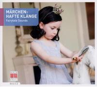 Various - Marchen-Hafte Klange: Fairytale Sounds