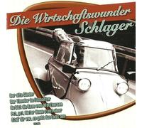 Various Marika Rökk Max Hansen Peter Alexander Sonja Ziemann Vera Molnar & Fred Weyrich - Schlager aus der Zeit des Wirtschaftsboom - incl. Mariandel