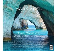 Various - Mark Abel: The Cave of Wondrous Voice