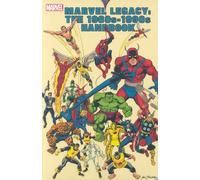 Various - Marvel Legacy: The 1960s-1990s Handbook TPB