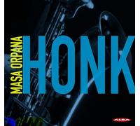 Various - Masa Orpana: HONK